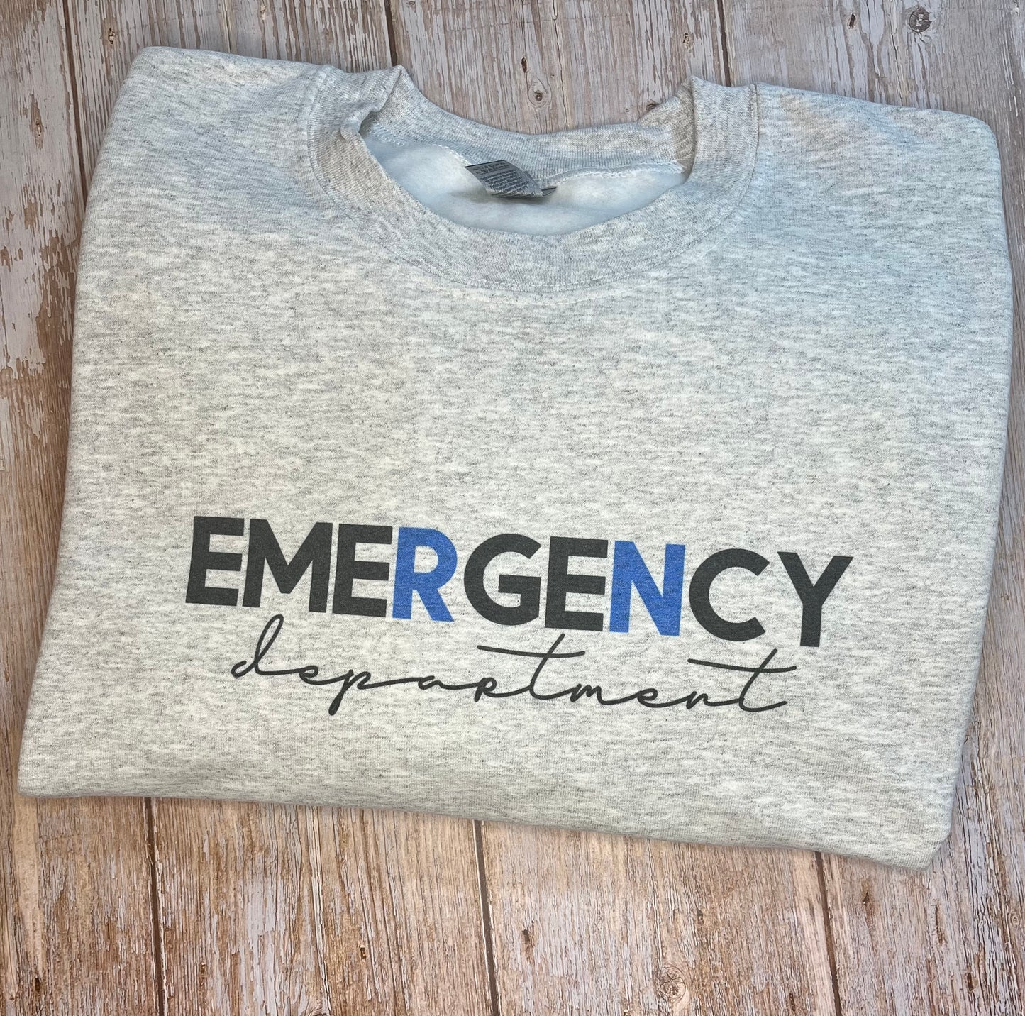 Emergency Department RN Sweatshirt